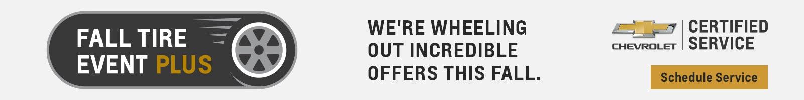 We're wheeling out incredible offers this fall. Tires + Brake Pads + Rotors + Shocks + Struts