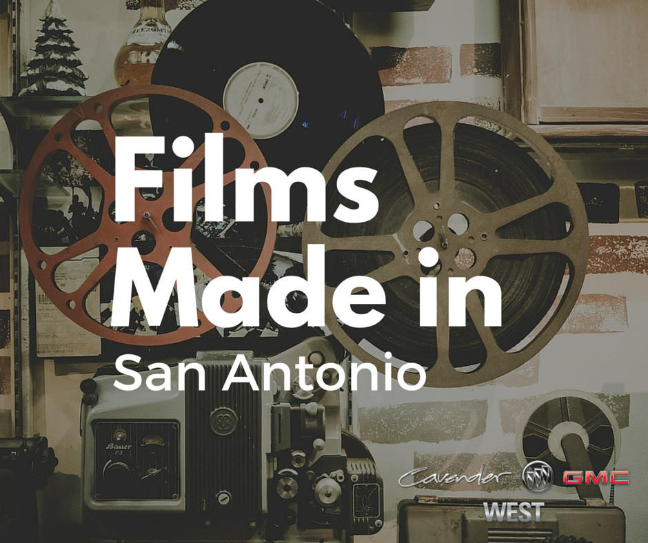 films made in SAN ANTONIO