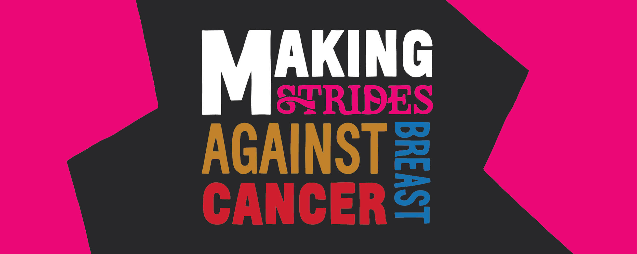 Making Strides Against Breast Cancer