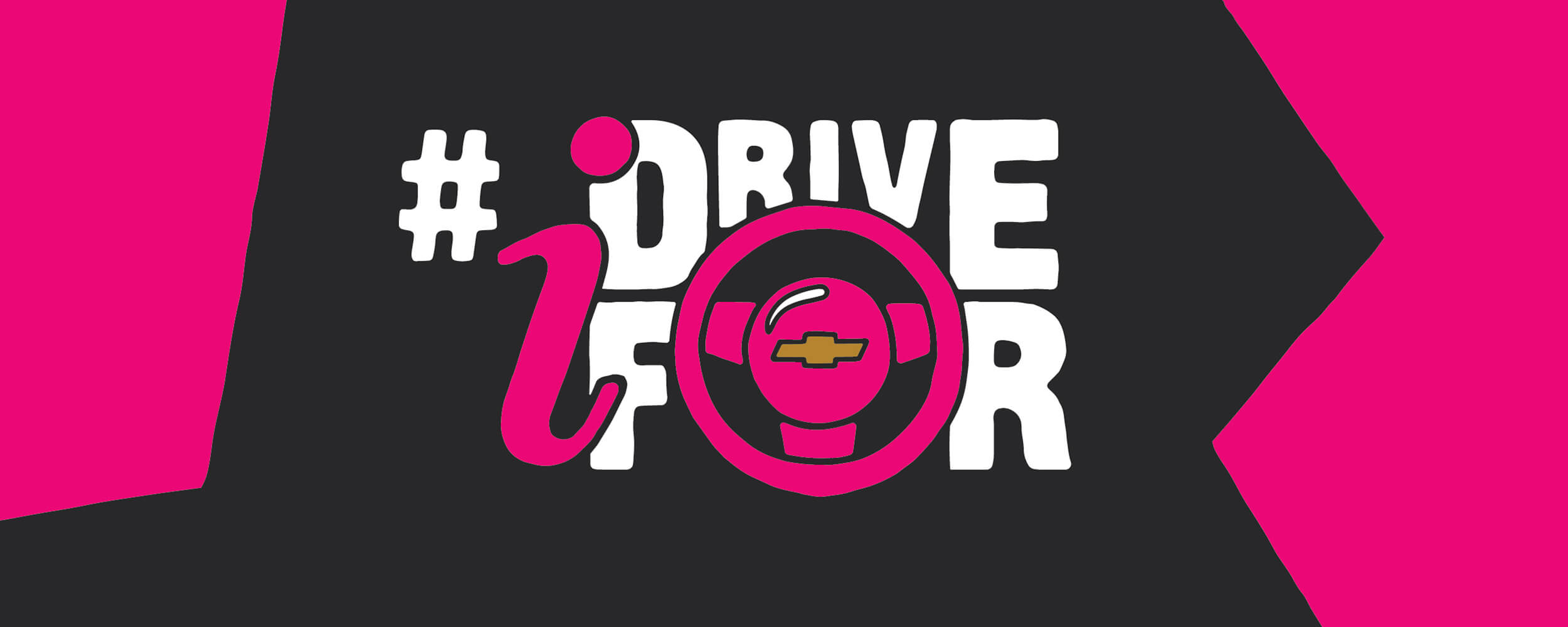 #IDriveFor
