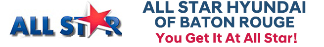 All Star Hyundai Of Baton Rouge | Baker, Merrydale, and Denham Springs ...