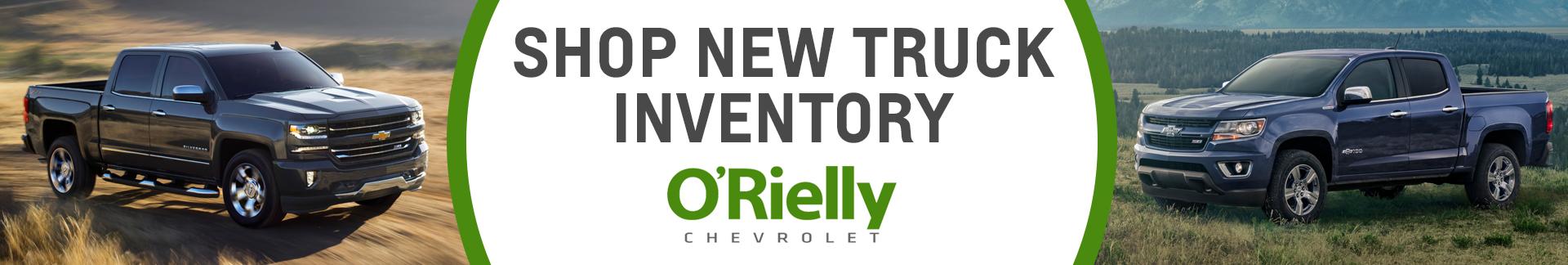 Find New Chevrolet Trucks For Sale in Tucson, AZ At O'Rielly Chevrolet