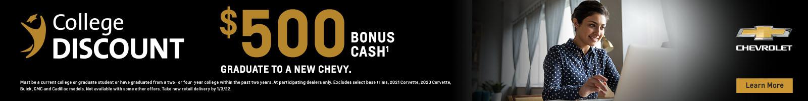 College Discount. $500 bonus cash.