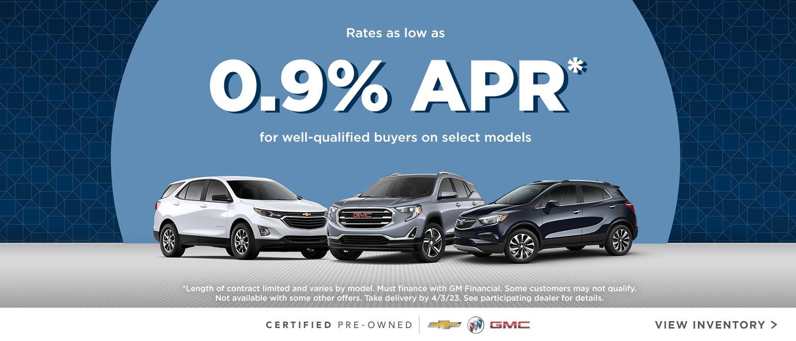 Rates as low as 0.9% APR for well-qualified buyers on select Certified Pre-Owned vehicles