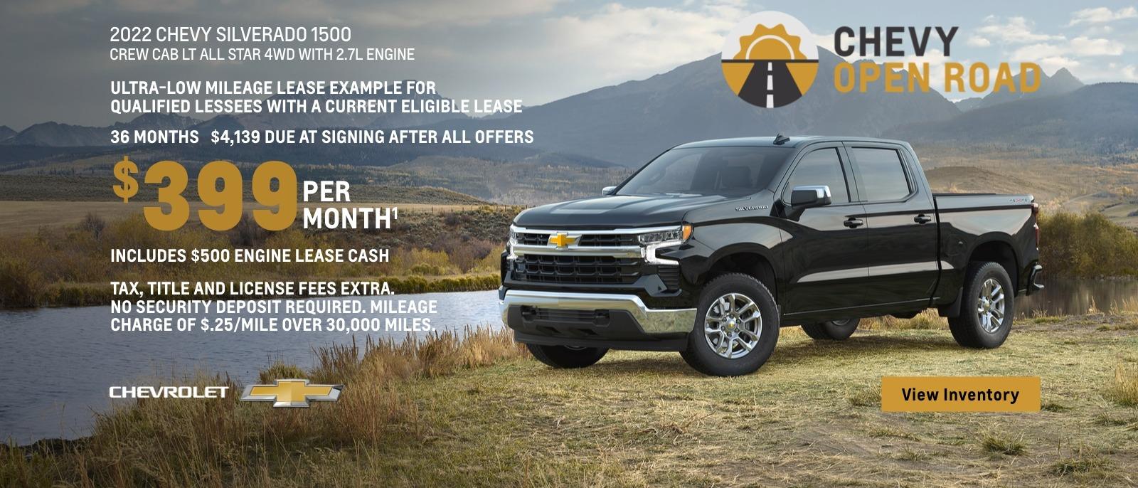 2022 Chevy Silverado 1500 Crew Cab LT All Star 4WD with 2.7L engine. Ultra-low mileage lease example for qualified lessees with a current eligible lease. $399 per month. 36 months. $4,139 due at signing after all offers. Includes $500 engine lease cash. Tax, title and license fees extra. No security deposit required. Mileage charge of $0.25/mile over 30,000 miles.