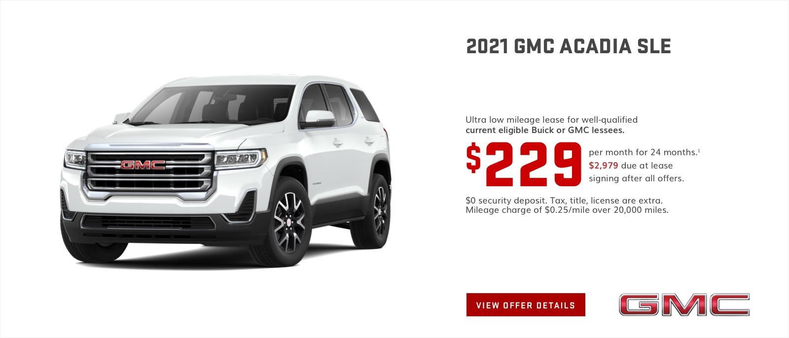 Lease Offer for the 2021 GMC Acadia SLE