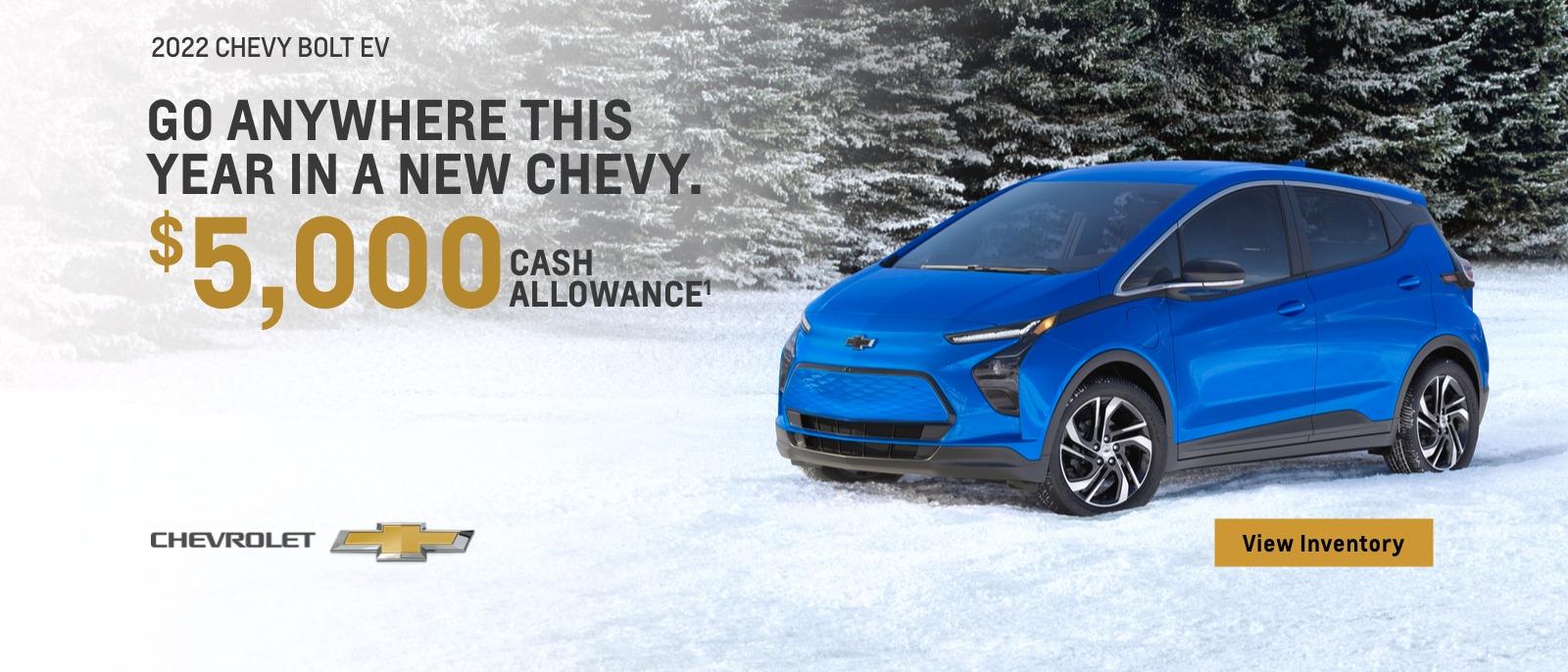 2022 Chevy Bolt EV. $5,000 Cash Allowance.