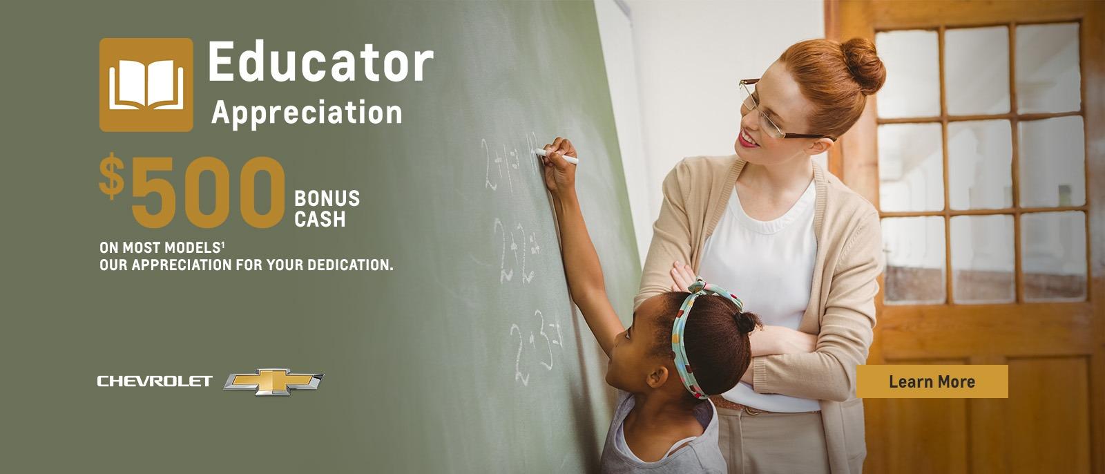 Educator Discount. $500 Bonus Cash. Our appreciation for your dedication.