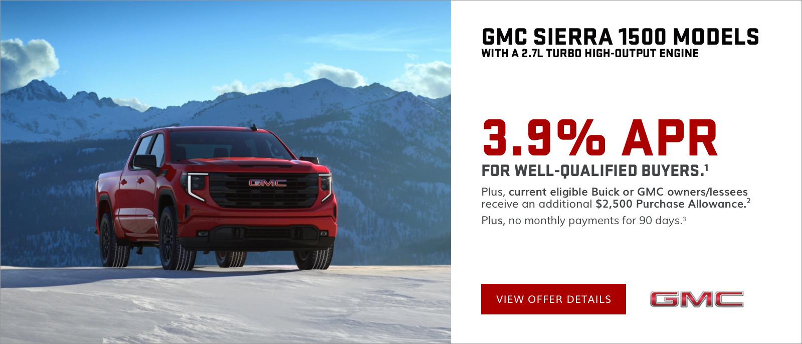 3.9% APR for 72 months for well-qualified buyers.
Plus, current eligible Buick or GMC owners/lessees receive an additional $2,500 Purchase Allowance.
PLUS, NO MONTHLY PAYMENTS UNTIL 2023.