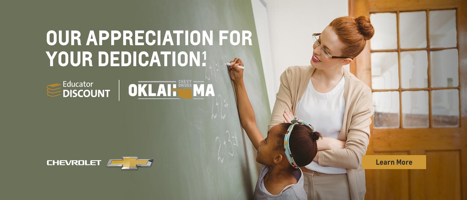 Our appreciation for your education. Educator Discount. Chevy Drives Oklahoma.