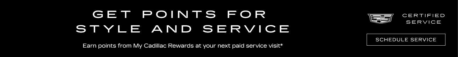 Get points  for style and service