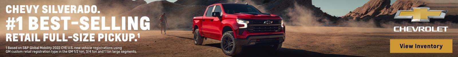 Chevy Silverado. #1 Best Selling Retail Full-Size Pickups.