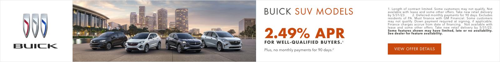 2.49% APR FOR WELL-QUALIFIED BUYERS.1
PLUS, NO MONTHLY PAYMENTS FOR 90 DAYS.2
