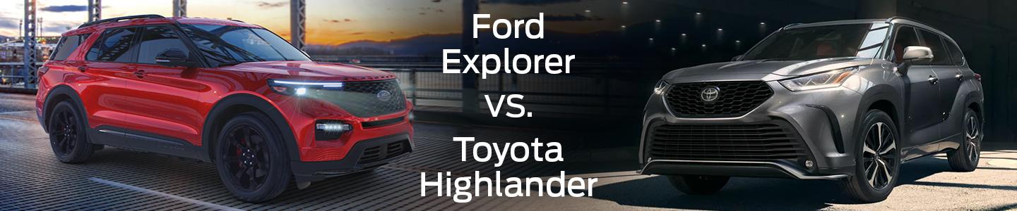 Ford Explorer vs. Toyota Highlander: SUV Showdown