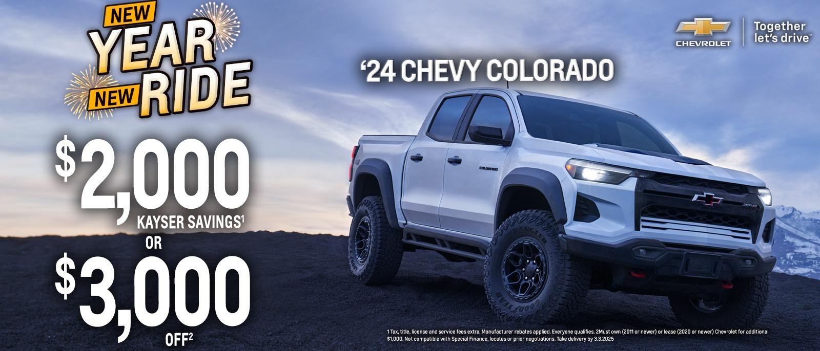 2024 Chevy Colorado
$2,000 Kayser Savings