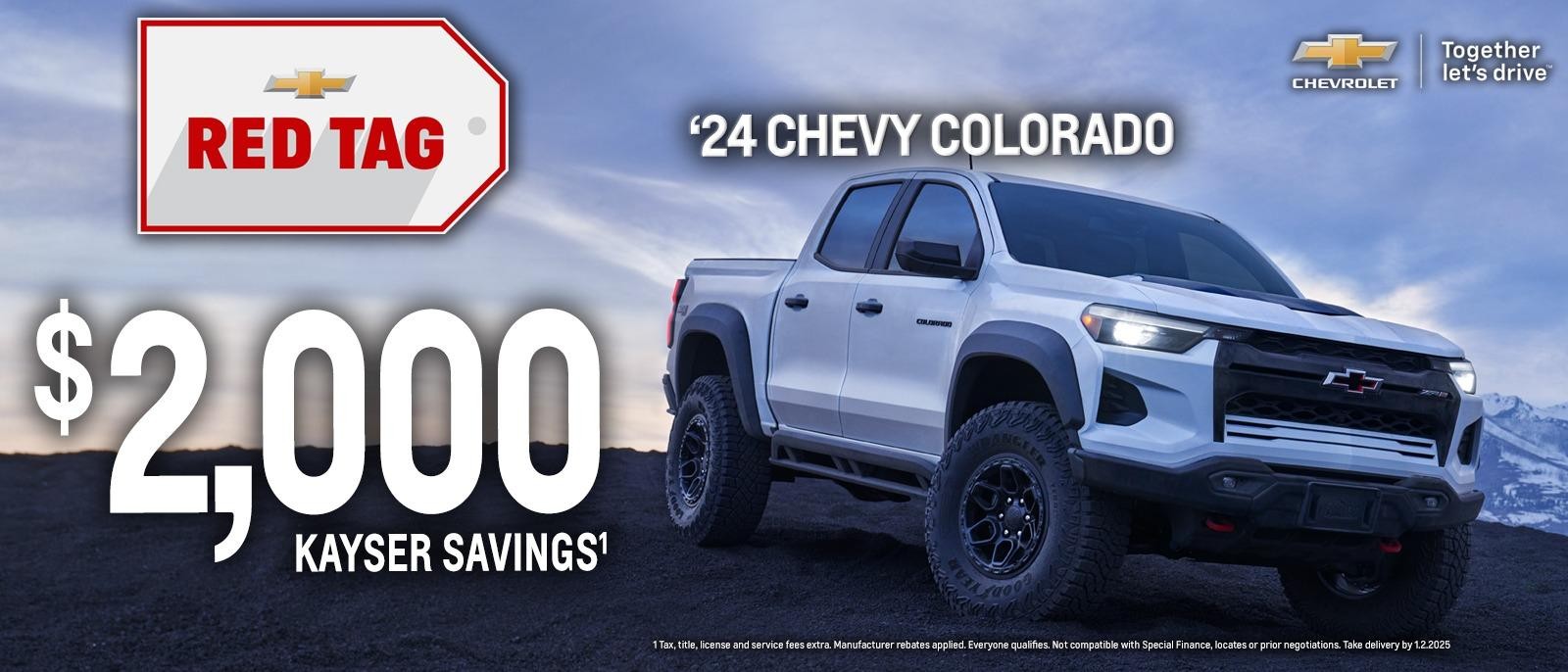 2024 Chevy Colorado
$2,000 Kayser Savings