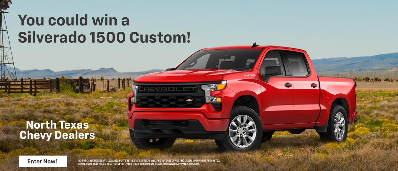 You could win a Silverado 1500 Custom!
North Texas Chevy Dealers