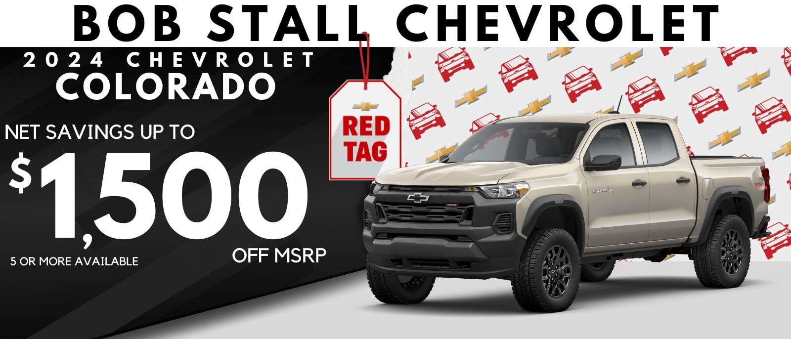 2024 Colorado - Net Savings Up to $1,500 off MSRP