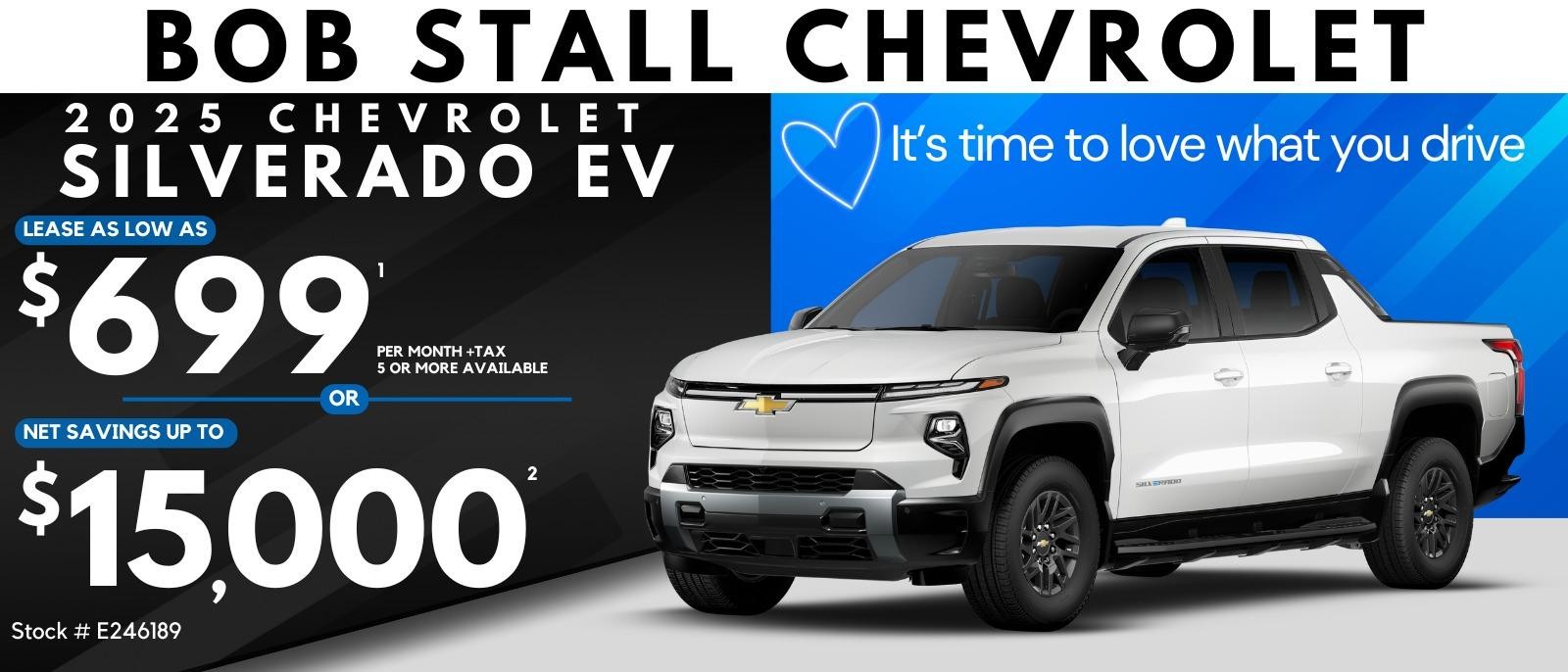 2024 Silverado EV Savings - Lease as low as $699 per month  or Net savings up to $15,000 off MRSP