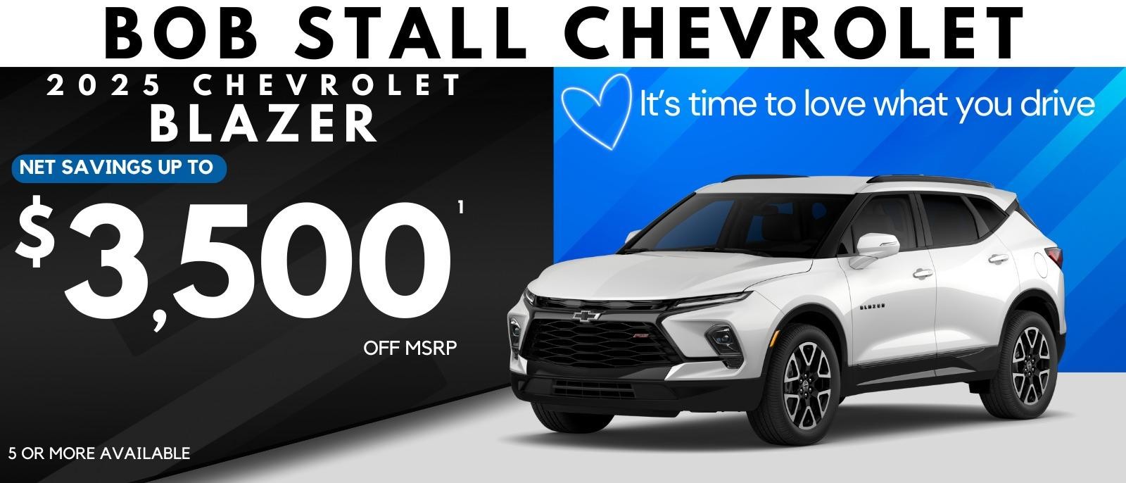 2025 Blazer Savings - Up to $3,500 off MSRP