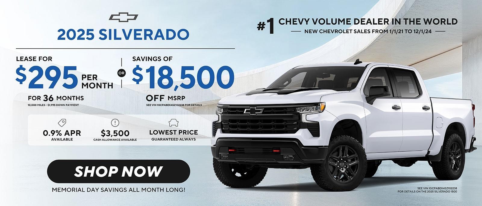 New Chevy Silverado
UP TO $21,000 OFF MSRP
OR Lease for as low as $295 per month w/ $1,995 down. No payments until 2025 0% APR available