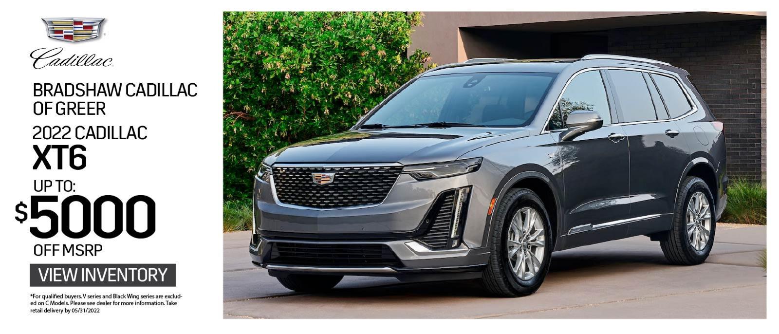 Bradshaw Cadillac of Greer 2022 Cadillac XT6 up to $5000 OFF MSRP. View Inventory