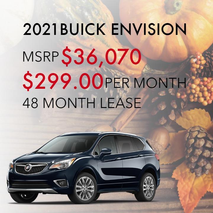 2021 BUICK ENVISION
STOCK# MD073995
MSRP $36,070
$299.00 PER MONTH
48 MONTH LEASE
Pricing may vary based on stock number. See dealer for details.