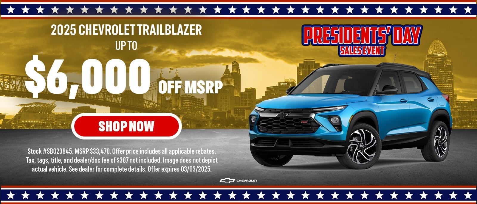 2025 Trailblazer UP TO $6,000 OFF MSRP