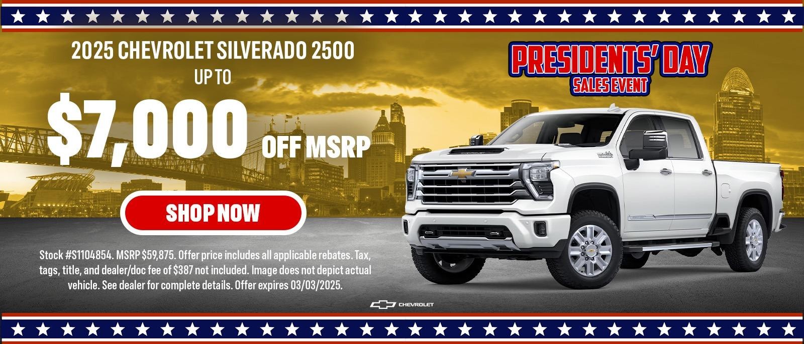 2025 Silverado 2500 UP TO $7,000 OFF