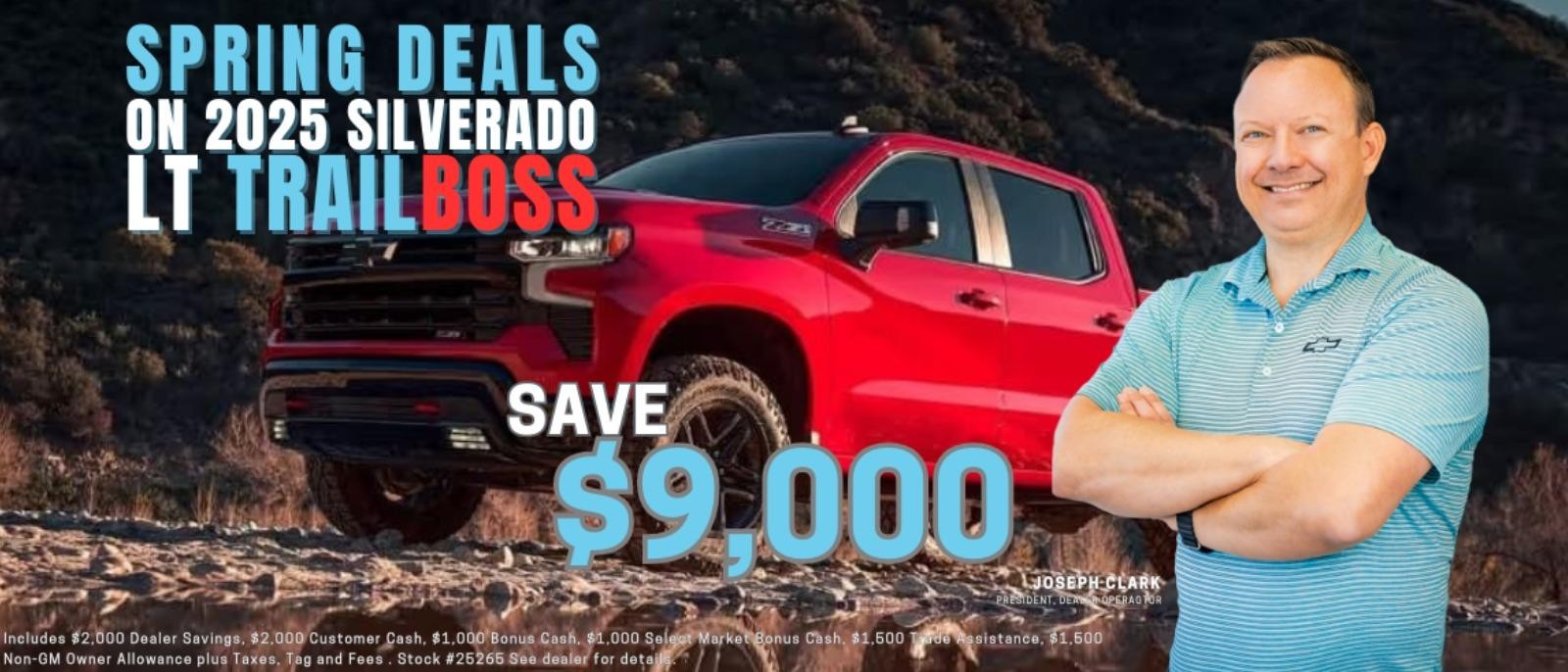 SPRING DEALS ON NEW 2025 SILVERADO TRAILBOSS - SAVE $9,000