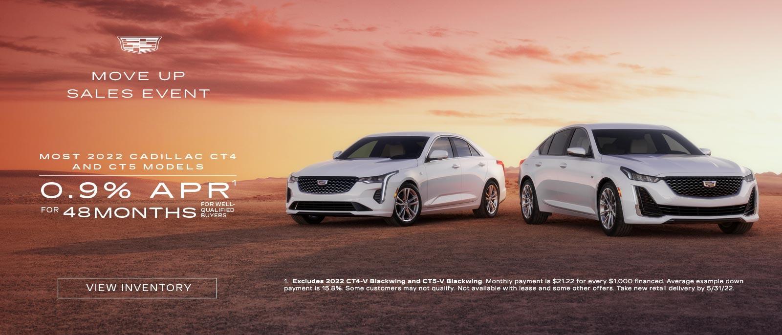 2022 Cadillac CT4 and CT5. 0.9% for 48 months for well-qualified buyers.