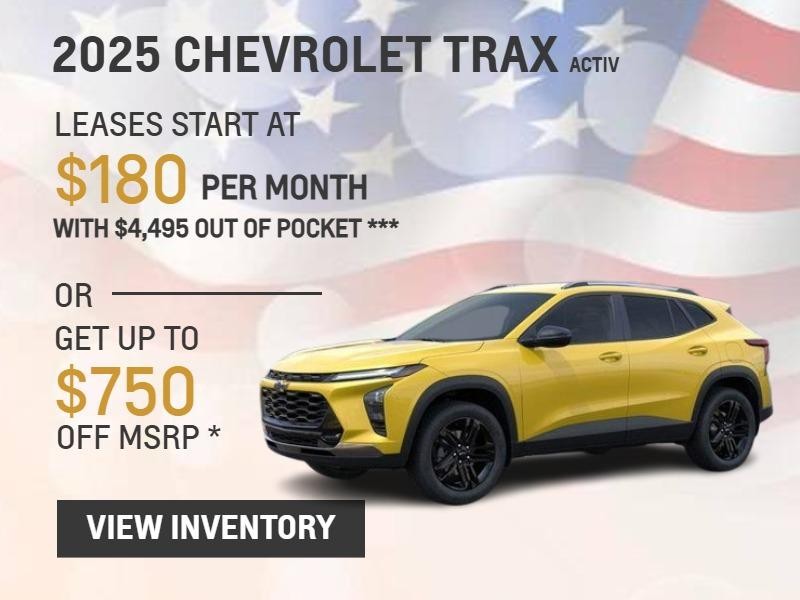 2025 CHEVROLET TRAX ACTIV
LEASES START AT $180 PER MONTH WITH $4,495 OUT OF POCKET ***
OR
GET UP TO $750 OFF MSRP *