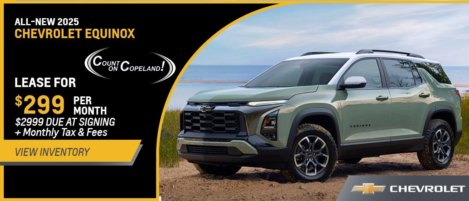 2025 Equinox LT FWD from $299 Per Month