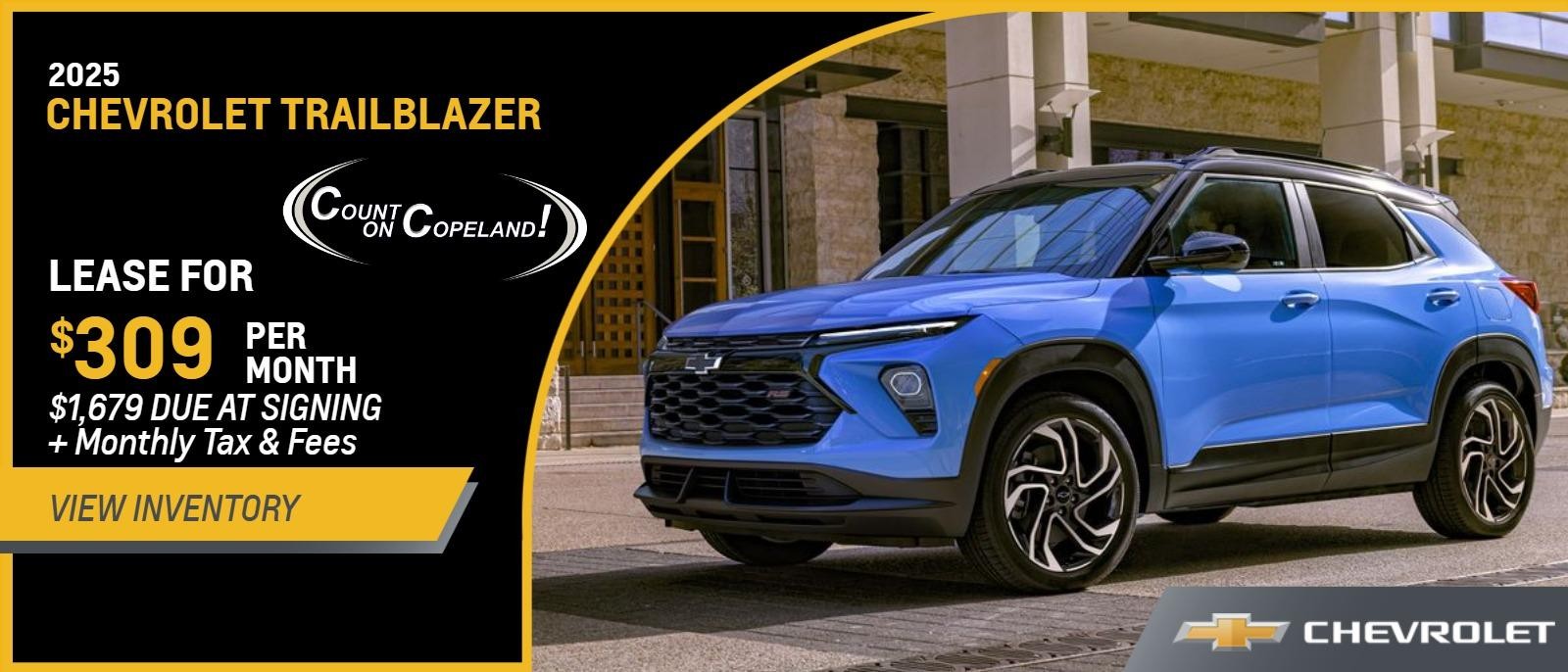 2025 TrailBlazer 2WD LT from $309 Per Month