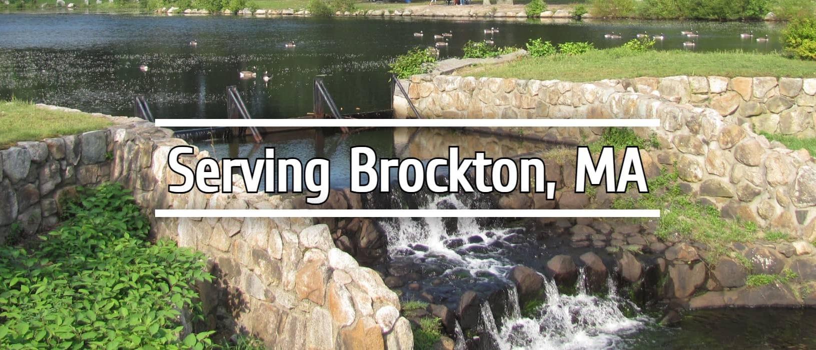 Serving Brockton, MA Serving Brockton, MA