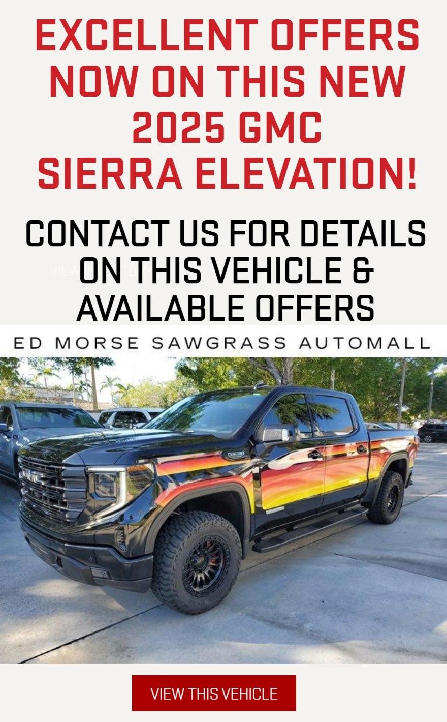 Excellent Offers Now On This New 2025 GMC Sierra Elevation!