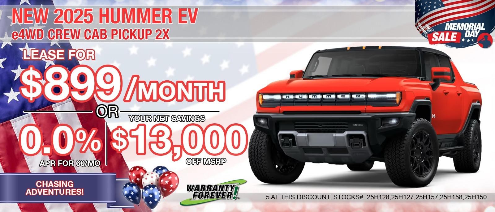 2025 GMC Hummer EV Pickup 2x. Save up to $13,000 off MSRP. Lease for only $989/mo. BIG SAVINGS on All In-stock Hummer EV's.