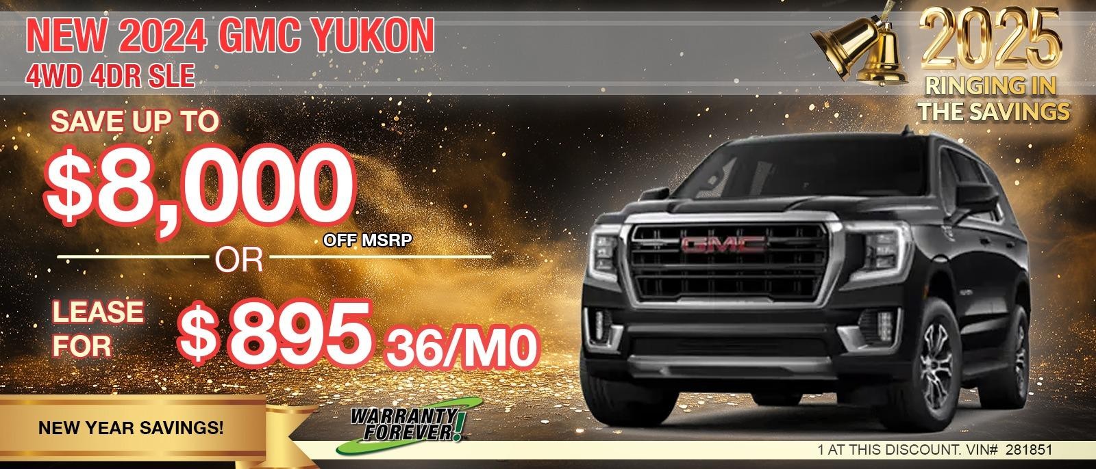 2024 GMC YUKON 4WD SLE. Your Net Savings After All Offers Your Total Savings of $8,000.