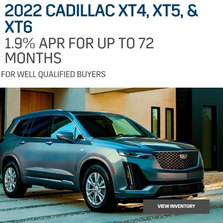 2021 XT4, XT5, XT6, CT4 & CT5 1.9% for up to 74 Months for well qualified buyers