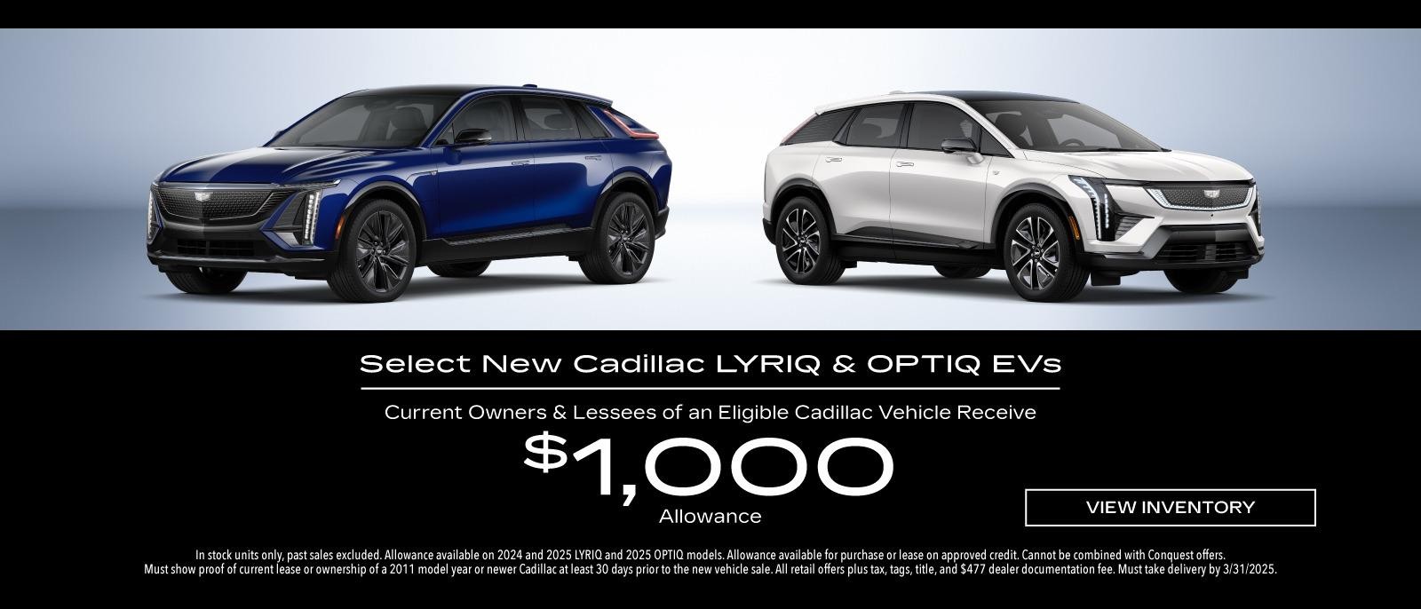 Select New Cadillac LYRIQ & OPTIQ EVs