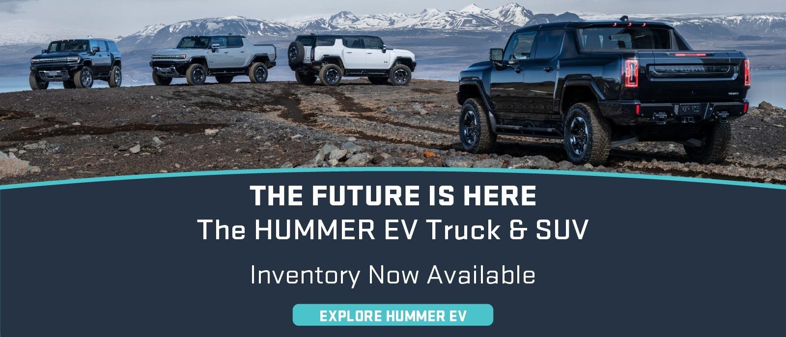 The Future is Here: The HUMMER EV Truck & SUV