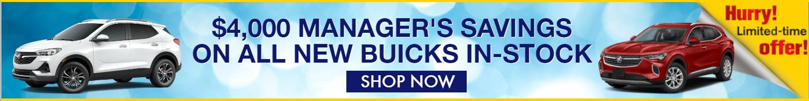 "$4,000 Manager's Special on all new Buicks