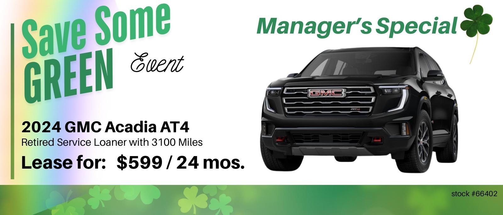 2024 GMC ACADIA AT4 | Manager's Special
Lease for $599/24 months.