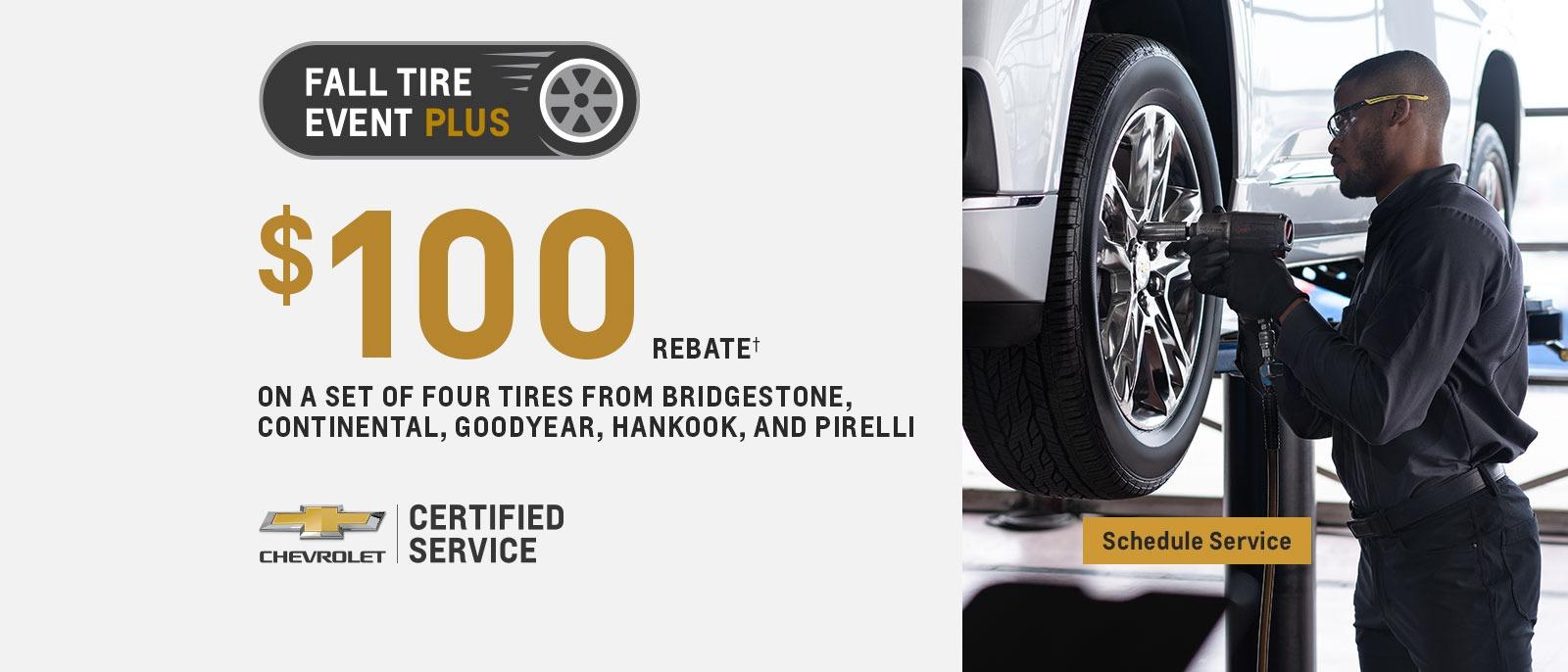 $100 rebate on a set of four tires from Bridgestone, Continental, Goodyear, Hankiik, and Pirelli plus, double your tire reabte when purchased with a GM or BuyPower card