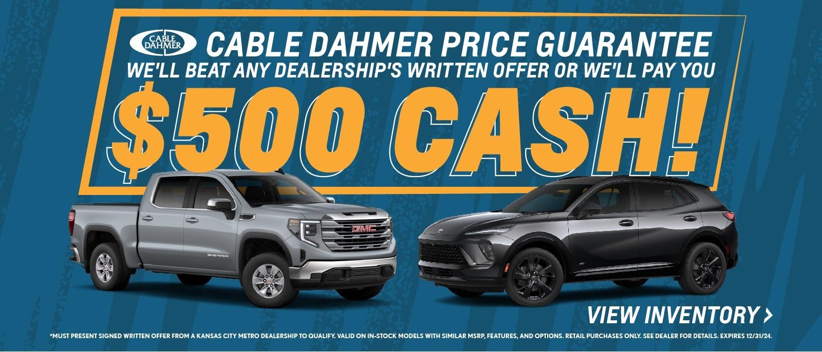 $500 Cash Price Guarantee