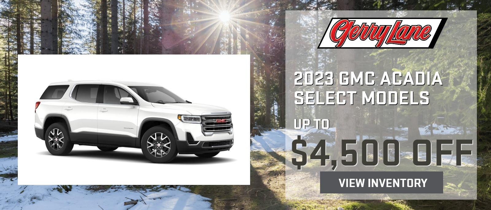 NEW GMC ACADIA UP TO $4,500 OFF