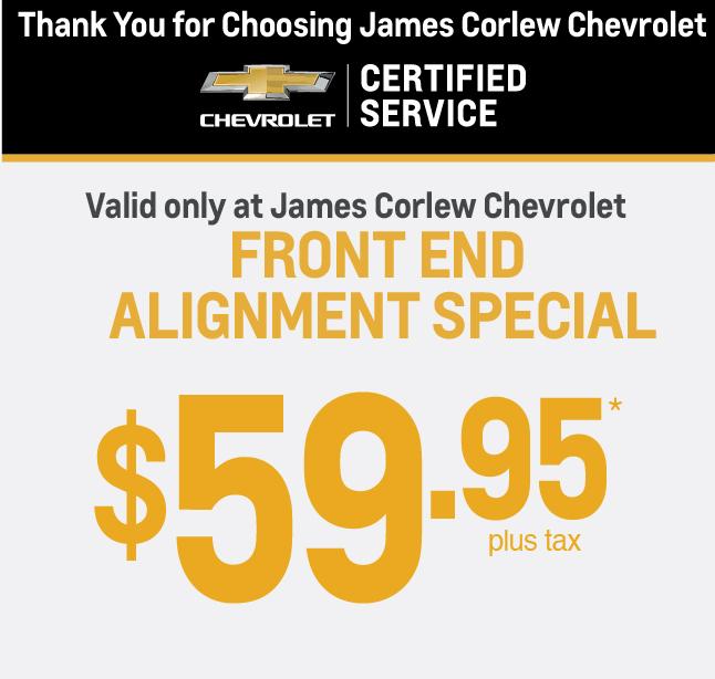 Front End Alignment $59.95 plus tax.