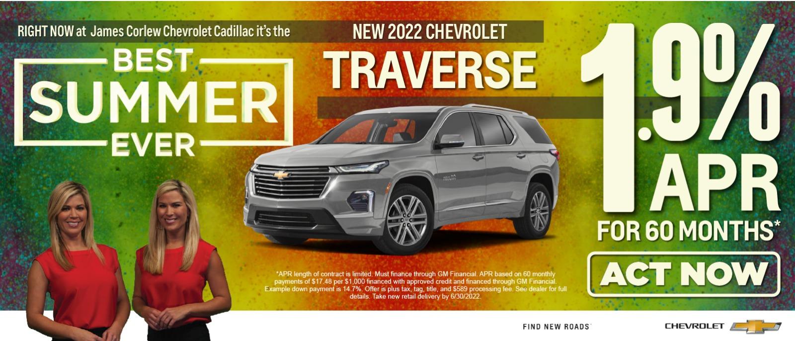 New 2022 Traverse 1.9% APR Financing for 60 months Act now.