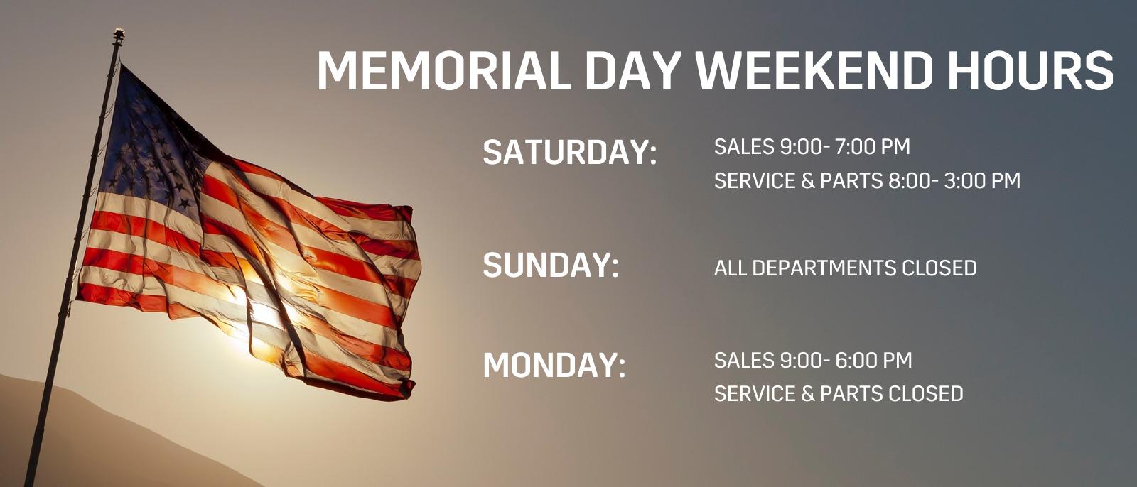 Memorial Day Hours of Operation