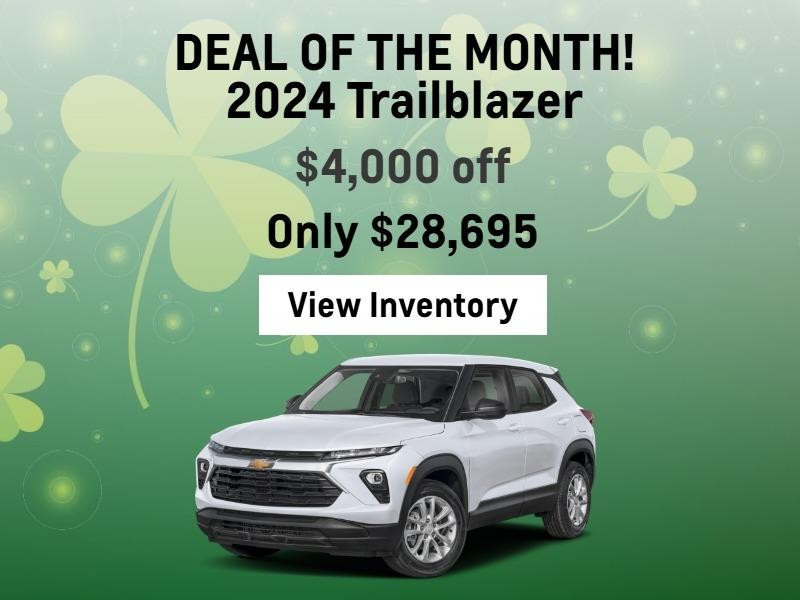 Deal of the Month
2024 Trailblazer $4,000 Off
Only $28,695